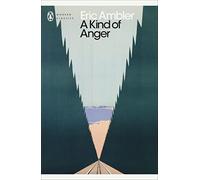 Eric Ambler – A Kind of Anger – Penguin Modern Classics – Paperback