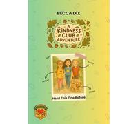 A Kindness Club Adventure: Herd this One Before: Book Six: 6
