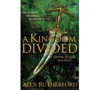 A Kingdom Divided: Empire of the Moghul