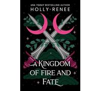A Kingdom of Fire and Fate (Standard Edition): 4 (Stars and Shadows)
