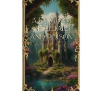 A Kingdom of Petals and Poison (Dragon Bound Saga)