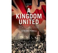 A Kingdom United - 9780198708469