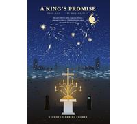 A King's Promise: Book One - The Modern Play