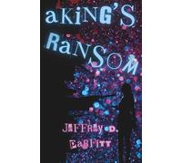 A King's Ransom
