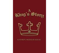 A King's Story