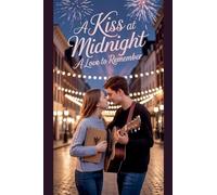 A Kiss at Midnight: 5 (Young Adult Fiction: Romance - General)