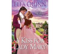 A Kiss for Lady Mary (Marriage Game)