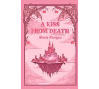 A Kiss From Death (Oath of Vengeance)