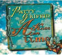 A Kiss In Time [2 CD] by Patty Griffin (2003-10-14)