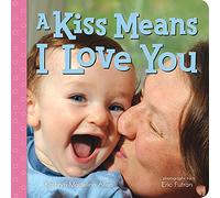 A Kiss Means I Love You (Non Verbal Communication)