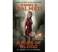 A Kiss of Blood: A Vamp City Novel: 2