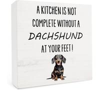 A Kitchen Is Not Complete Without A Dachshund At Your Feet Dachshund Gift For Women Wood Box Sign Rustic Wood Plaque Farmhouse Block Sign Office Tabletop Desk Gift for Women Men 5x5 Inches