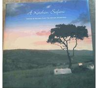 A Kitchen Safari: Stories & Recipes from the African Wilderness