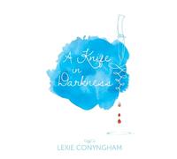 A Knife in Darkness: Volume 1 (Hippolyta Napier)