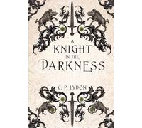 A Knight in the Darkness (The Silver Boar)