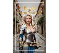 A Knight of the Dragon Academy 3