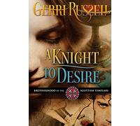 A Knight to Desire: Volume 4