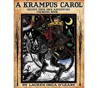 A Krampus Carol: Create-Your-Own-Adventure Coloring Book