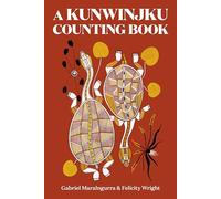 A Kunwinjku Counting Book