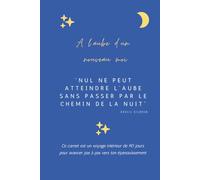 A l’aube d’un nouveau moi: Carnet de 90 jours pour s’organiser, cultiver la gratitude et se reconnecter à soi