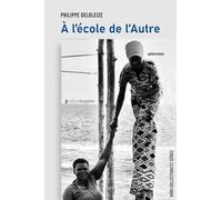 À L’ÉCOLE DE L’AUTRE