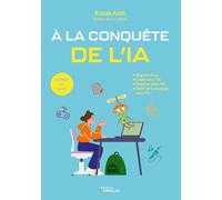 À la conquête de l'IA: Collège et lycée