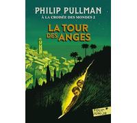 A la croisee des mondes 2/La tour des anges