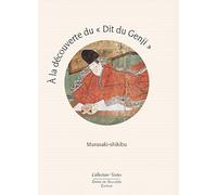 A la découverte du Dit du Genji: Guide de lecture
