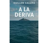 A la deriva
