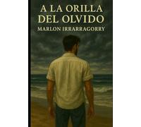 A la Orilla del Olvido