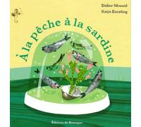 À la pêche à la sardine