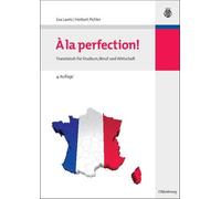 A la perfection by Eva Lavric, Herbert Pichler - 9783486596380