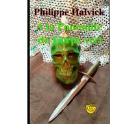 A la Poursuite du Corps vert (Petit Dragon)