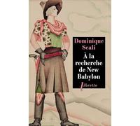 A la recherche de New Babylon