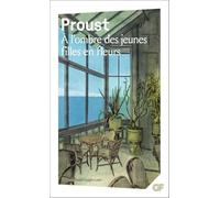 À la recherche du temps perdu - À l'ombre des jeunes filles en fleurs