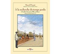 À la recherche du temps perdu T08 - Autour de Madame Swann - Deuxième partie (8): Autour de Mme Swann, Volume 2
