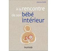 A la rencontre de son bébé intérieur