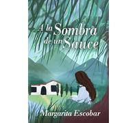 A la Sombra de un Sauce