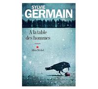 A la table des hommes