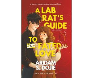 A Lab Rat's Guide to Fated Love: A Love Guide Novel