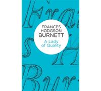 A Lady of Quality