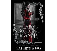 A Lady of Rooksgrave Manor