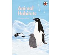 A Ladybird Book: Animal Habitats