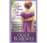 A Lady's Dream Come True: True Gentlemen Book 9