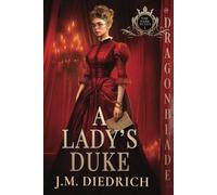 A Lady's Duke (The Dark Dukes)
