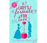 A Lady's Formula for Love: 1 (The Secret Scientists of London)