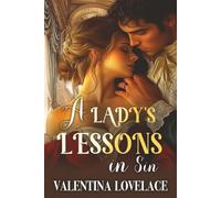 A Lady's Lessons in Sin: A Steamy Regency Romance Book (The Fairbourne Sisters)