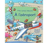 A l'aéroport - P'tits curieux Usborne