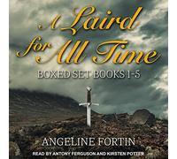 A Laird for All Time Boxed Set: Books 1-5 (The A Laird for All Time Series)