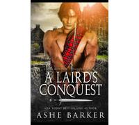 A Laird's Conquest (Love. Honour. Conquer.)